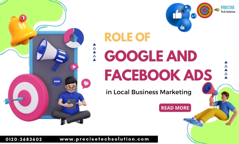 Role of Google and Facebook ads in Local Business Marketing