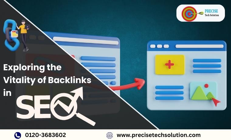 Exploring the Vitality of Backlinks in SEO 